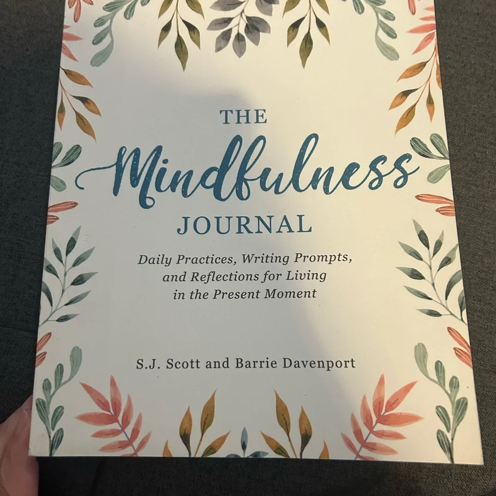 The Mindfulness Journal by S.J. Scott and Barrie Davenport with writing prompts